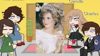 The Crown reacts to Diana (1 edit of queen elizabeth) (Original) (Requested to let camilla join)