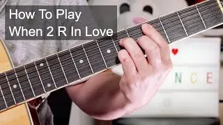 'When 2 R In Love' Prince Acoustic Guitar Lesson