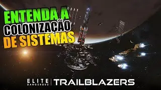 O FUTURO da Colonização Espacial em Elite Dangerous é AGORA!
