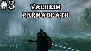 Valheim Permadeath #3 (No commentary) (Timelapse)