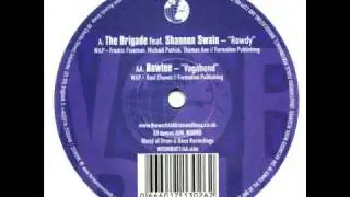 The Brigade - Rowdy