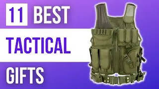 The 11 Best Tactical Gifts Ideas For Men