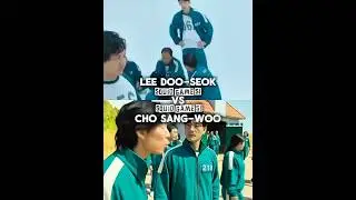 Lee Doo-Seok vs Cho Sang-Woo #squidgame#viral#like#share#edit