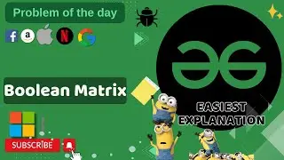 Boolean Matrix | 30 September | POTD | GFG Problem of the Day | C++ | Java | Python.