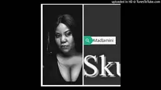 Sku-Madlamini