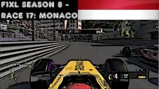 F1 2016 - F1XL Season 8 - Race 17: Monaco
