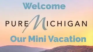 Pure Michigan/Ludington Beach Vacation with the Grand-children