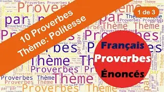 Proverbes - Politesse (1 de 3)