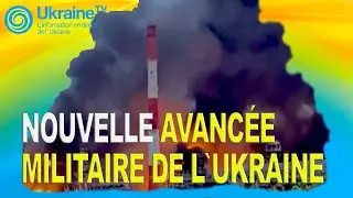 Nouvelle avanc&eacute;e militaire de l'Ukraine