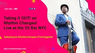 Gopro Guitar Cam: on Rhythm Changes! Live at the 55 Bar #playingout #GoproGuitar Cam#7stringguitar