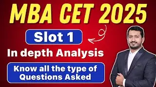 MBA CET 2025 - Slot 1 - In depth Analysis | Know all the type of Questions Asked #tarkashastra