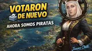 🔴 Ustedes Votaron de Nuevo | Seguimos con Civilization 7