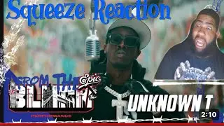 Unknown T - Resurrecting Drill | From The Block Performance 🎙️ (london) Squeeze Reaction