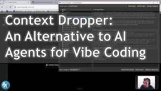 Context Dropper: An Alternative to AI Agents for Vibe Coding