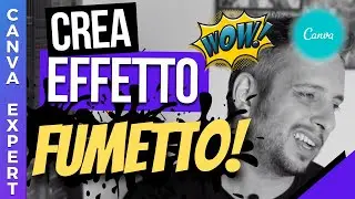 Come Creare un Fumetto con Canva | Tutorial Canva italiano
