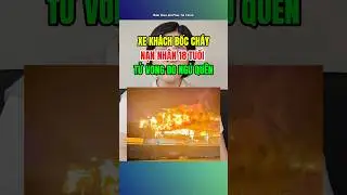 Xe kh&aacute;ch bốc ch&aacute;y ng&ugrave;n ngụt tr&ecirc;n đường