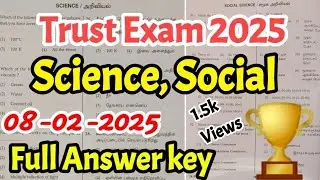 Trust Exam 2025 Science , Social Answer 08-02-2025 @KaniMaths-Education