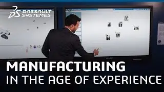 Manufacturing in the Age of Experience 2017 Trends | Dassault Syst&egrave;mes