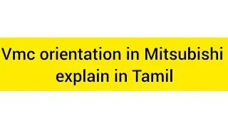 spindle orientation for Mitsubishi explain in tamil