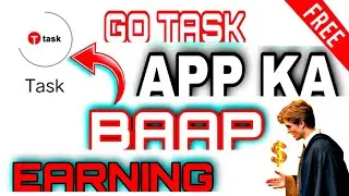 go task app || t task app || new t task app full earning app new made in india | free earning app|21