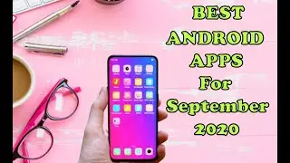#Top10 #bestandroidapps #techwitharati  3 BEST APPS FOR ANDROID - FREE APPS 2020 (SEPTEMBER)