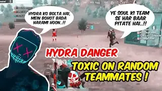 Hydra Danger Toxic On Random Teammates | Random Player Abused Hydra Danger | Unknown Gaming