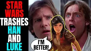 Disney Star Wars TRASHES Han Solo and Luke Skywalker To Prop Up Doctor Aphra, The Strong Female Lead