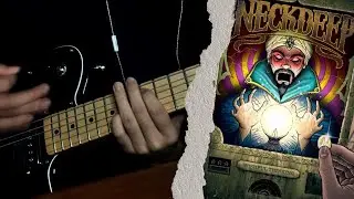 @NeckDeepUK - Losing Teeth (Guitar Cover)