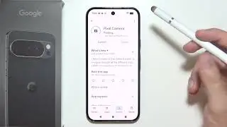 Google Pixel 10 Pro: How to Update Camera Software