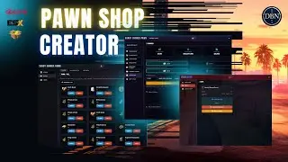 (FiveM script) PAWN SHOP CREATOR [ESX/QB/QBOX] Premium Advanced Pawn Shop  System for FiveM