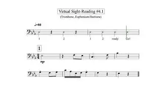Virtual Sight Reading Level 4.1 (Trombone, Euphonium/Baritone)