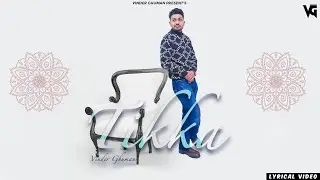Tikka (Full Song) Vinder Ghuman | L-Vee | Latest Punjabi Songs 2023 | Punjabi Song 2023