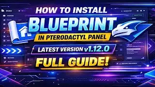 How to Install BluePrint on Pterodactyl Panel (Latest Version 1.12.0) &mdash; Full Guide