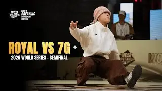 ROYAL vs 7G | B-Girls Youth SEMIFINAL | WDSF Brisbane World Series 2026