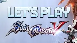 Soul Calibur V (PS3) - Hepodix Plays!