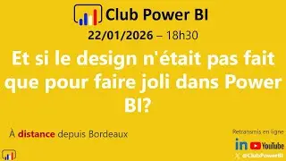 Et si le design n'&eacute;tait pas fait que pour faire joli dans Power BI?