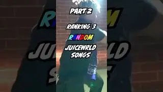 RANDOM JUICEWRLD SONGS RANKED🥇👀 #juicewrld  #999 #rap #lljw #shorts