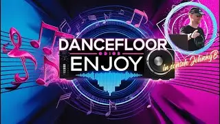 DANCEFLOOR ENJOY tonight