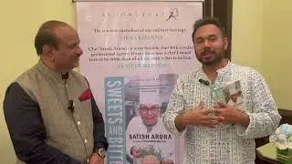 Chef Saransh Goila | Shares his thoughts on Chef Satish Arora&rsquo;s Book launch at Taj Hotel