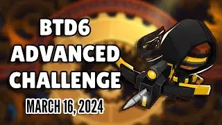 BTD6 Advanced Challenge - jtj's Challenge (March 16, 2024)