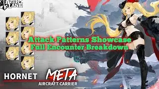 HORNET META Bossfight Analysis | Attack Patterns Showcase [Azur Lane]