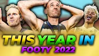 THIS YEAR IN FOOTY 2022 (AFL)