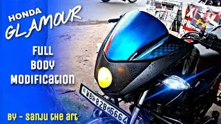 HONDA GLAMOUR FULL MODIFICATION - BY SANJU THE ART