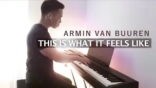 Armin van Buuren - This Is What It Feels Like [ft. Trevor Guthrie] (piano cover by Ducci)