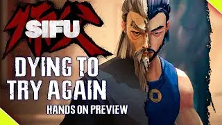 Sifu Preview Hands On
