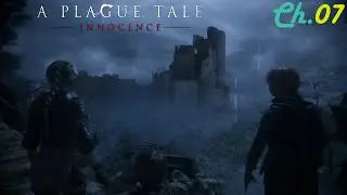 A Plague Tale: Innocence - Chapter 7: Amicia The Amazon & Melie The Stealthy Conquer A Big Castle!