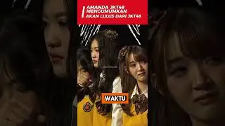 AMANDA JKT48 MENGUMUMKAN AKAN GRADUATE DARI JKT48