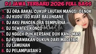 DJ JAWA TERBARU 2026 FULL BASS🎵 | DJ DENOK X DJ EGO WONG TUO X DJ ROPANG VIRAL MENGKANE !!