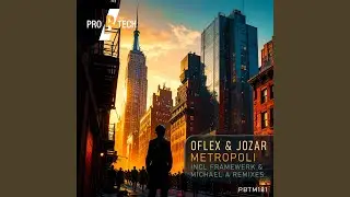 Metropoli (Michael a Remix)