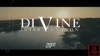 20&frasl;20 Divine Intervention